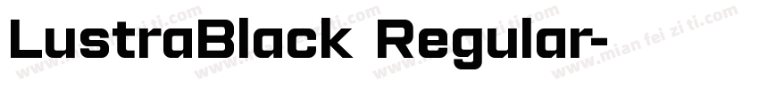 LustraBlack Regular字体转换